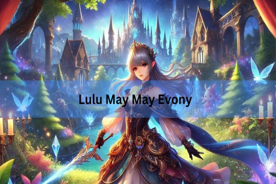 Lulu May May Evony